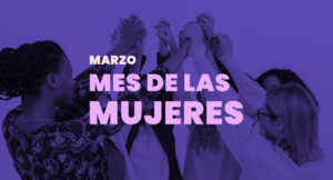 Marzo - Mes de las mujeres DESTACADA