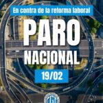 Fuerte acatamiento al paro de CGT contra la reforma laboral